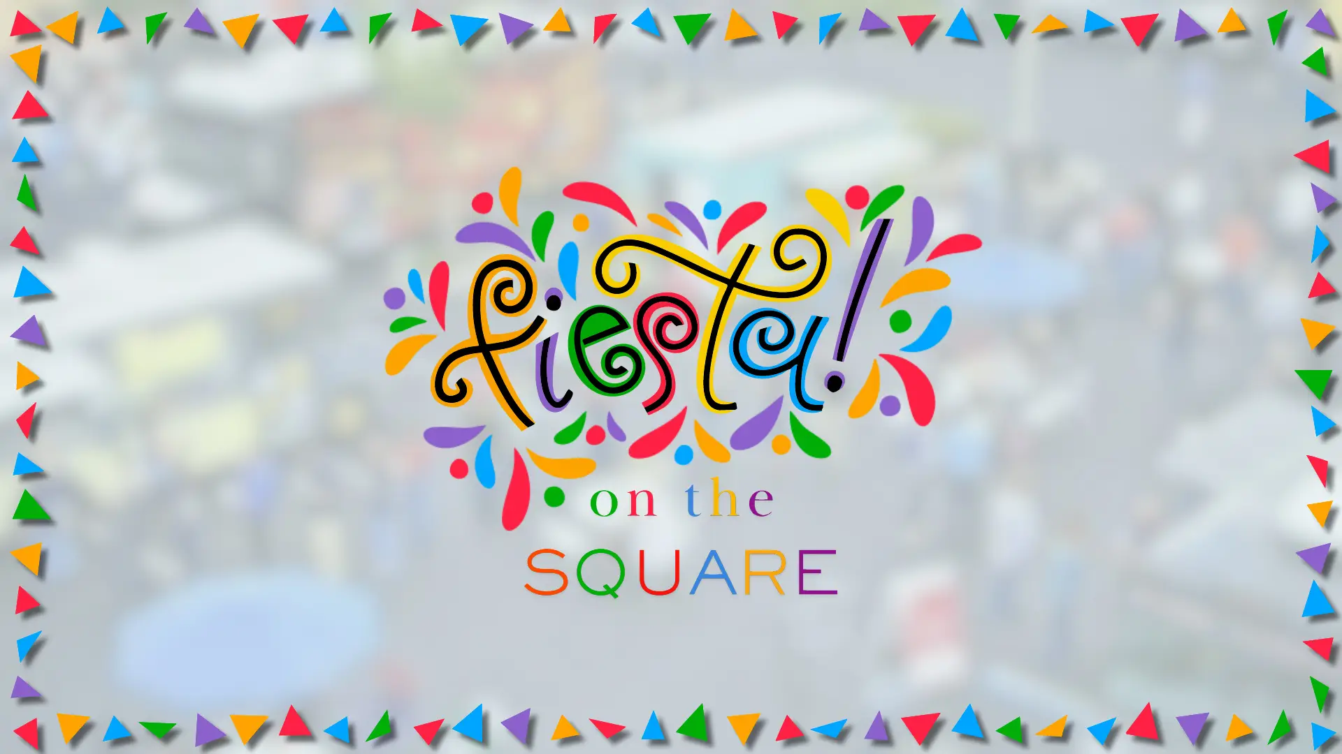 Wolflin Square Market – Fiesta on the square